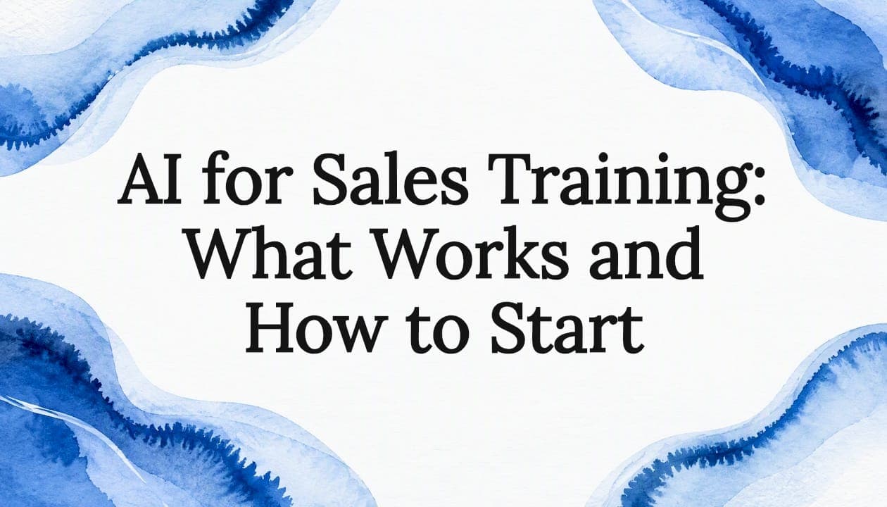 AI for Sales Training: What Works and How to Start